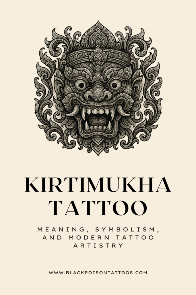 Kirtimukha Tattoo: Meaning, Symbolism, and Modern Tattoo Artistry