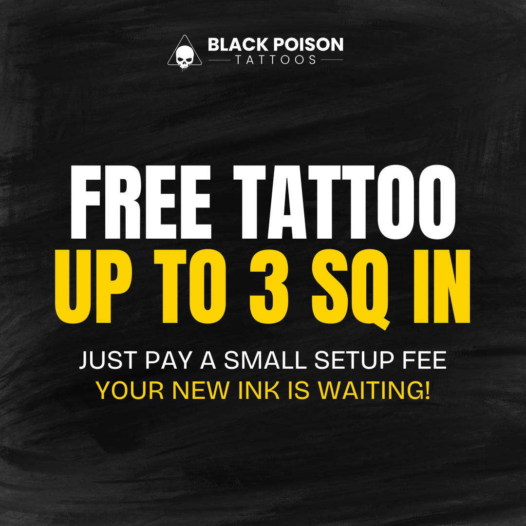FREE tattoo UP TO 3 SQ IN